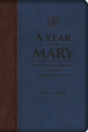 A Year with Mary