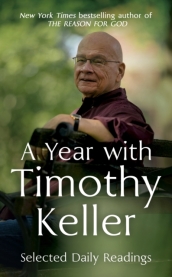 A Year with Timothy Keller