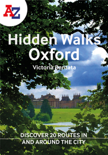 A -Z Oxford Hidden Walks - Victoria Bentata Azaz - A Z Maps