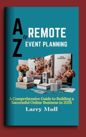 A-Z of Remote Event Planning