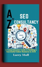 A-Z of SEO Consultancy