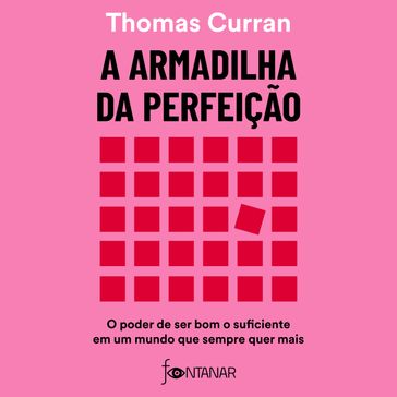 A armadilha da perfeição - Thomas Curran