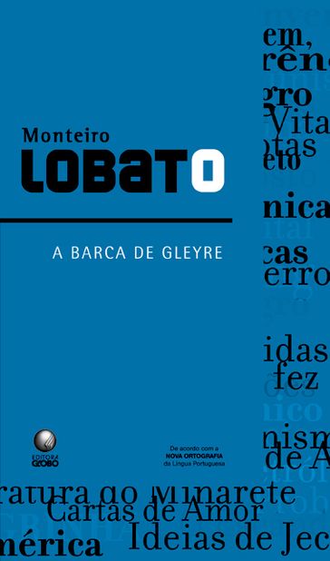A barca de Gleyre - Monteiro Lobato