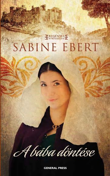 A bába döntése - SABINE EBERT
