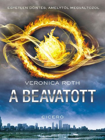 A beavatott - Veronica Roth