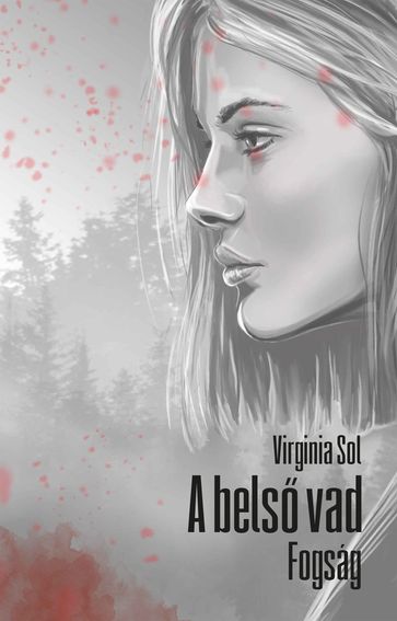 A bels vad - Virginia Sol