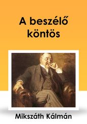 A beszél köntös