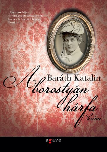 A borostyán hárfa - Baráth Katalin