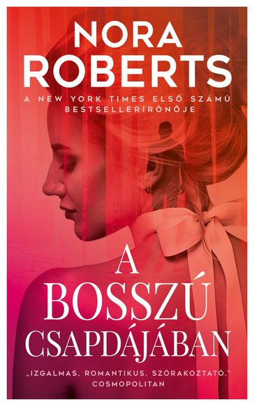 A bosszú csapdájában - Nora Roberts