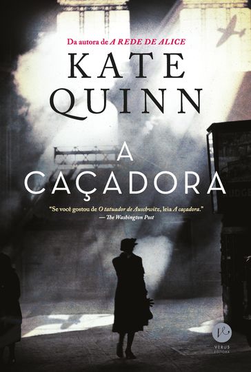 A caçadora - Kate Quinn