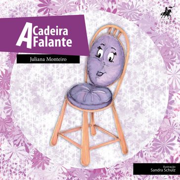 A cadeira falante - Juliana Monteiro