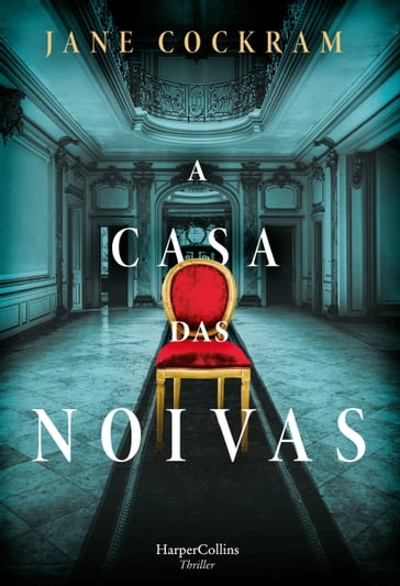 A casa das noivas - Jane Cockram