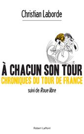 A chacun son Tour