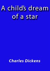 A child s dream of a star
