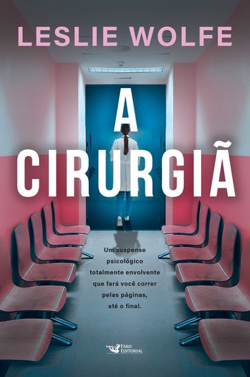 A cirurgiã - Leslie Wolfe