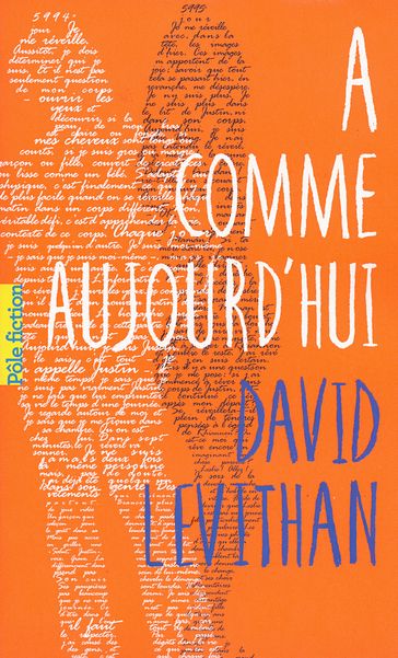 A comme aujourd'hui - David Levithan