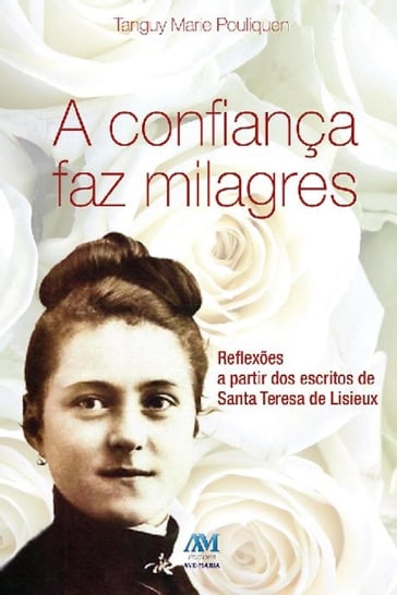 A confiança faz milagres - Tanguy Marie Pouliquen