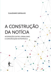 A construção da notícia