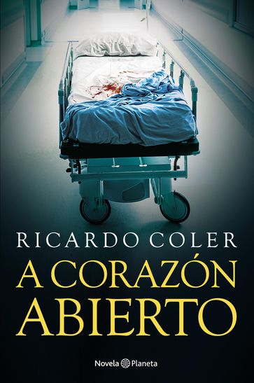 A corazón abierto - Ricardo Coler
