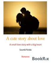 A cute story about love