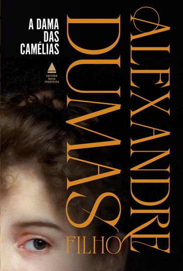 A dama das camélias - Alexandre Dumas Filho