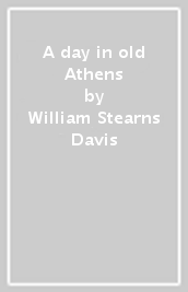 A day in old Athens