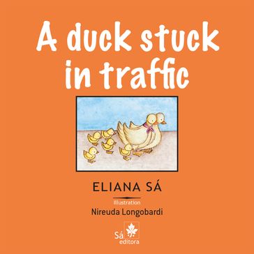 A duck stuck in traffic - Eliana Sá