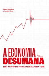 A economia desumana