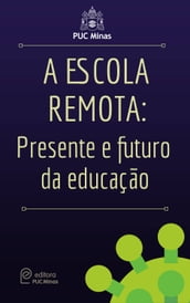 A escola remota