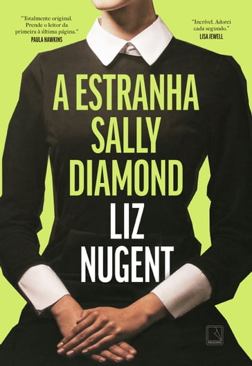 A estranha Sally Diamond - Liz Nugent