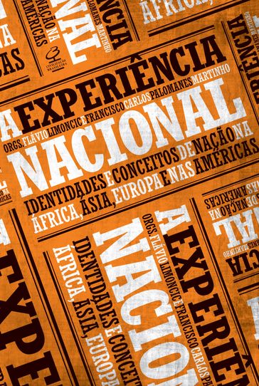 A experiência nacional - Flávio Limoncic - Francisco Carlos Palomanes Martinho