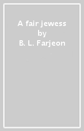 A fair jewess