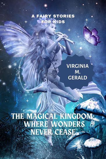 A fairy stories for kids - Virginia M. Gerald