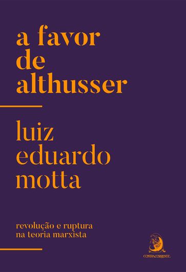 A favor de Althusser - Luiz Eduardo Motta