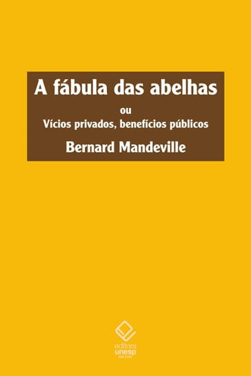 A fábula das abelhas - Bernard Mandeville