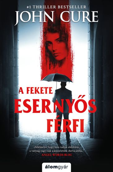 A fekete esernys férfi - John Cure