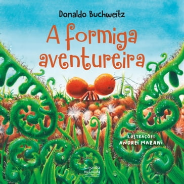 A formiga aventureira - Donaldo Buchweitz