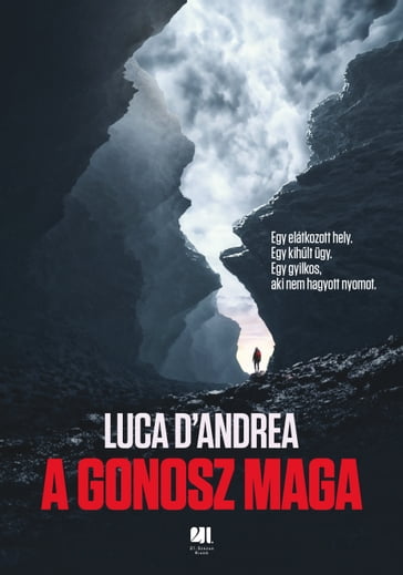 A gonosz maga - Luca D