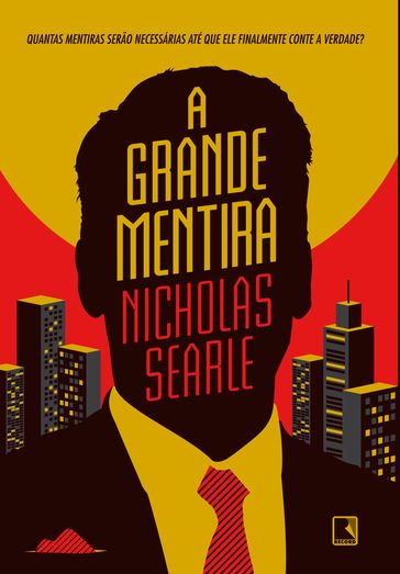 A grande mentira - Nicholas Searle