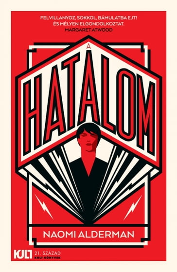 A hatalom - Naomi Alderman