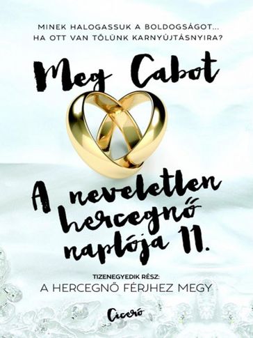 A hercegn férjhez megy - Meg Cabot