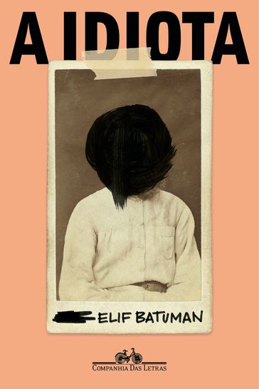 A idiota - Elif Batuman