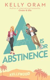 A is for Abstinence