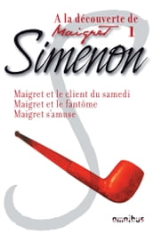 A la découverte de Maigret 1