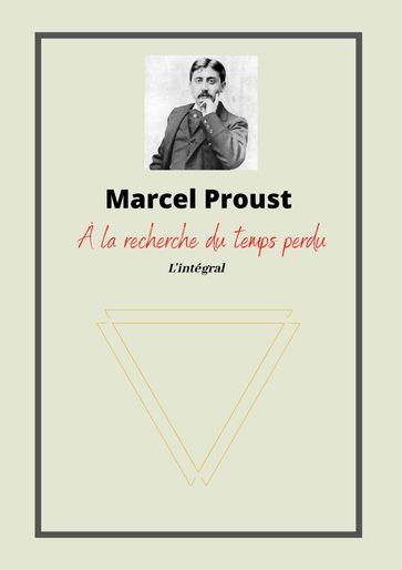 A la recherche du temps perdu - Marcel Proust