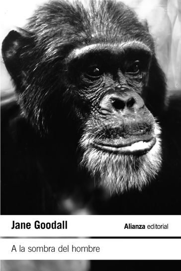 A la sombra del hombre - Jane Goodall