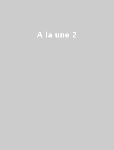 A la une 2