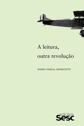 A leitura, outra revolução