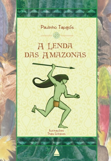 A lenda das Amazonas - Paulinho Tapajós