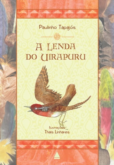 A lenda do Uirapuru - Paulinho Tapajós
